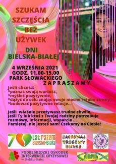 Powiększ zdjęcie: Plakat informujący, że w dniu 4 września 2021 w Parku Słowackiego w godzinach od 11.00 do 15.00 będzie punkt konsultacyjny pod hasłem Szukam Szczęścia Bez Używek. W ramach spotkania można dowiedzieć się jak: poznać swoją wartość, myśleć pozytywnie, dążyć do celu znając swoje mocne i słabe strony, budować pozytywne relacje. Serdecznie zapraszamy.