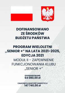 Powiększ zdjęcie: Plakat informacyjny Programu Senior Plus (edycja 2021), Zapewnienie funkcjonowania Klubu Senior (Jesionowa).Plakat ukazuje flagę, godło Polski oraz nazwę i wartość Programu