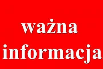 Czerwona plansza z białym napisem: ważna informacja